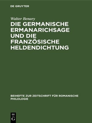 cover image of Die germanische Ermanarichsage und die französische Heldendichtung
